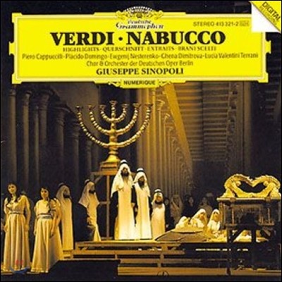 Giuseppe Sinopoli / Placido Domingo :  - ̶Ʈ (Verdi: Nabucco Highlights)