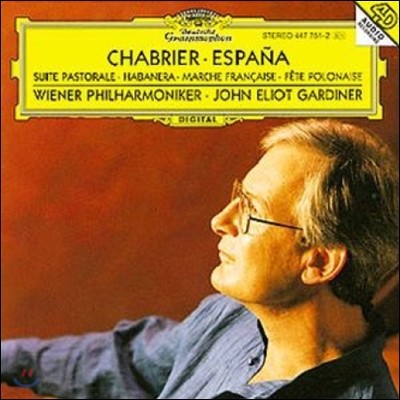 John Eliot Gardiner 샤브리에: 에스파냐, 전원 모음곡, 하바네라 (Chabrier: Espana, Suite Pastorale, Habanera)