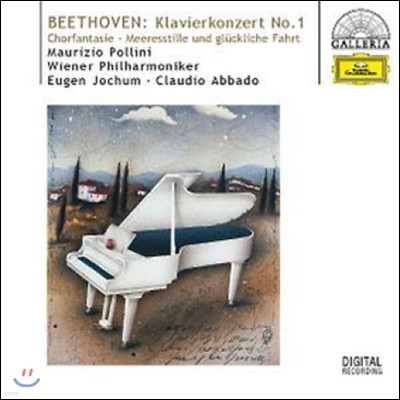 Maurizio Pollini / Claudio Abbado 亥: ǾƳ ְ 1, â ȯ (Beethoven: Piano Concerto No.1, Choral Fantasy)