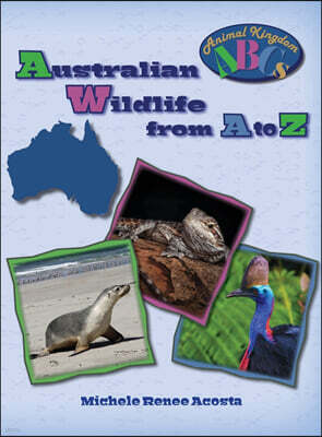 Just Because...Books, an imprint of My Extra Umbre Australian Wildlife from A to Z