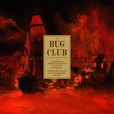 Bug Club — On The Intricate Inner Workings Of The System 앨범 커버