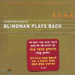 Blindman Plays Bach - Saxophone Quartet