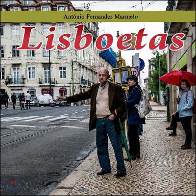 Lisboetas: Gente de Lisboa