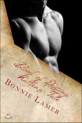 Blood of Destiny: Kallen's Tale: Book 6.5 of the Witch Fairy Series