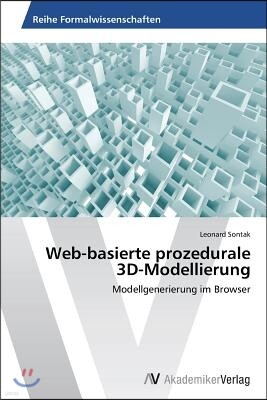 AV Akademikerverlag Web-Basierte Prozedurale 3D-Modellierung
