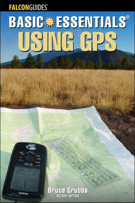 Basic Essentials Using GPS