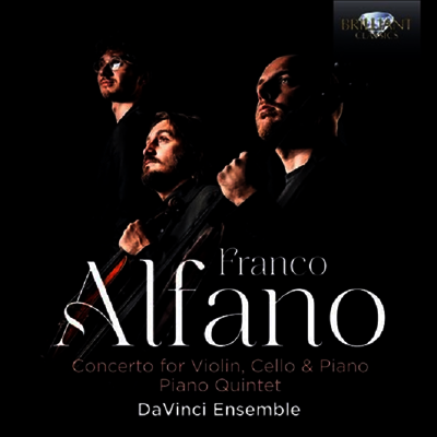 알파노: 삼중 협주곡 & 피아노 오중주 (Alfano: Concerto for Violin, Cello & Piano, Piano Quintet)(CD) - DaVinci Ensemble