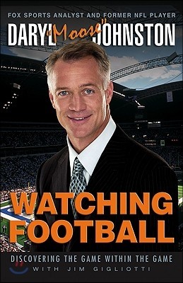 Watching Football: Discovering the Game Within the Game