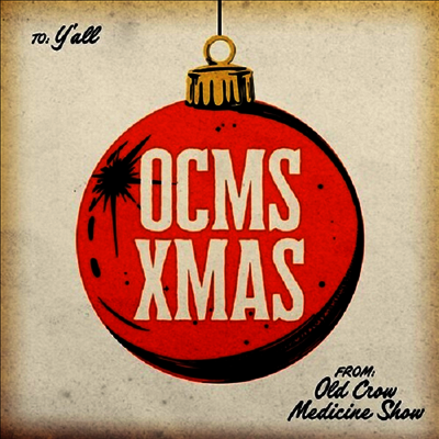 Old Crow Medicine Show — Ocms Xmas 앨범 커버