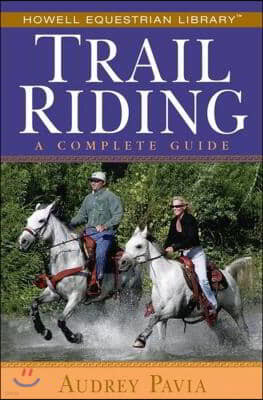 Trail Riding: A Complete Guide