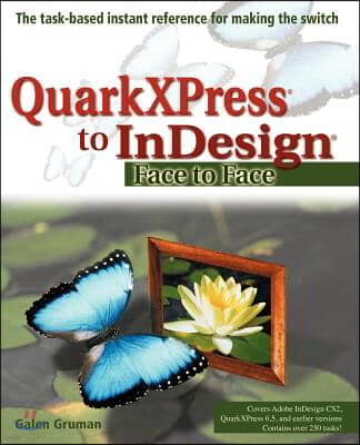QuarkXPress to Indesign: Face to Face