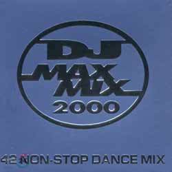 DJ Max Mix 2000: 40 Non-Stop Dance Remix