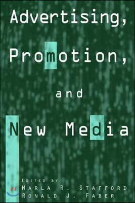Advertising, Promotion, and New Media
