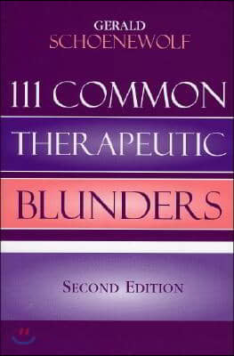 111 Common Therapeutic Blunders