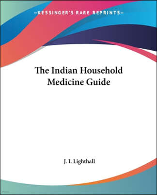 The Indian Household Medicine Guide