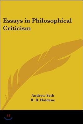 Essays in Philosophical Criticism