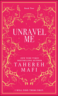 The Unravel Me