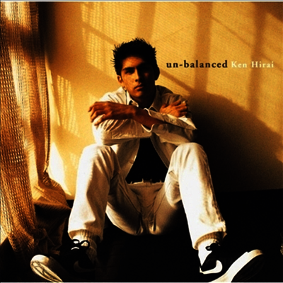 Hirai Ken,히라이 켄 — Un-Balanced 앨범 커버