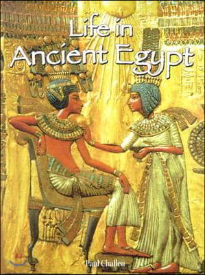 Life in Ancient Egypt