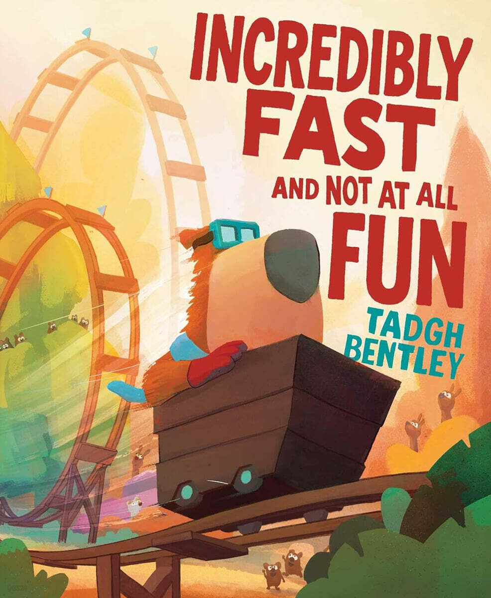 Incredibly Fast and Not at All Fun