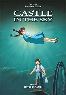 Castle in the Sky Film Comic: All-In-One Edition