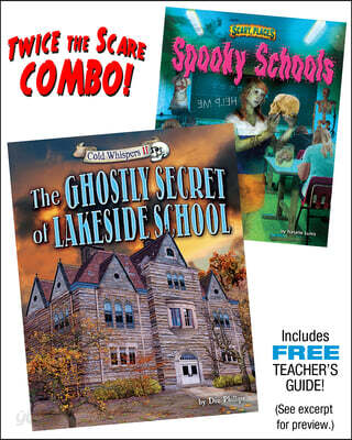 The Ghostly Secret of Lakeside School/Spooky Schools Combo