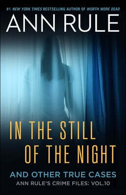 In the Still of the Night: The Strange Death of Ronda Reynolds and Her Mother's Unceasing Quest for the Truth