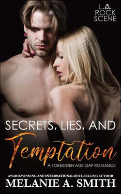 Secrets, Lies, and Temptation: A Forbidden Age Gap Romance