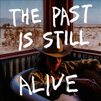 Hurray For The Riff Raff — Past Is Still Alive 앨범 커버