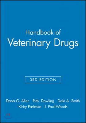 Handbook Of Veterinary Drugs, For Pda