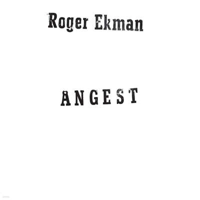 Roger Ekman — Angest 앨범 커버