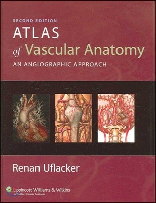 Atlas of Vascular Anatomy, 2/E