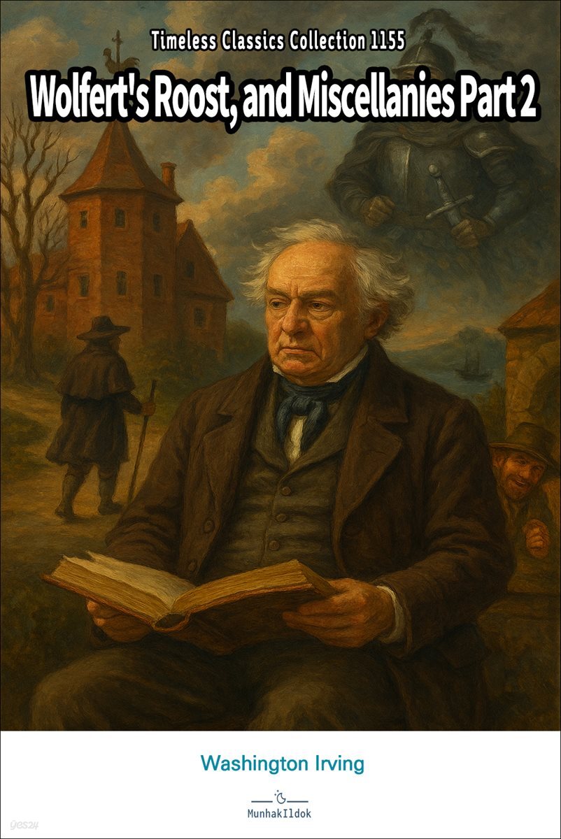 Wolfert's Roost, and Miscellanies Part 2