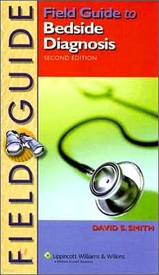 Field Guide to Bedside Diagnosis