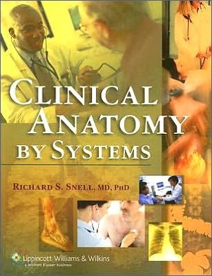 Clinical Anatomy by Systems [With CDROM]