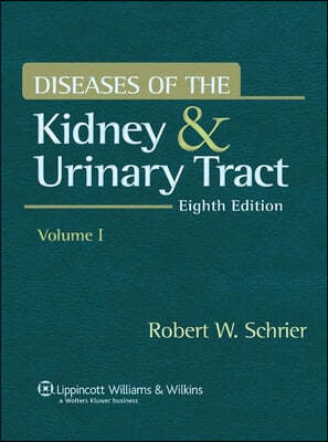 Diseases of the Kidney and Urinary Tract, 8/E