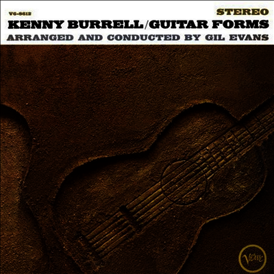 Kenny Burrell — Guitar Forms (Verve Acoustic Sounds Series) 앨범 커버