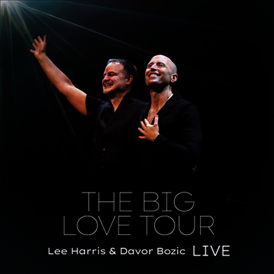 Lee Harris,Davor Bozic — Big Love Tour Live 앨범 커버