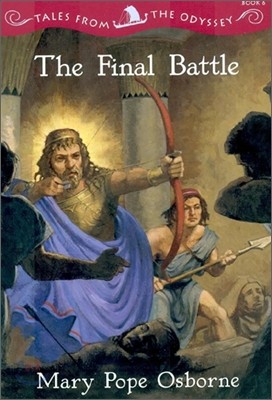 Tales from the Odyssey #6: The Final Battle