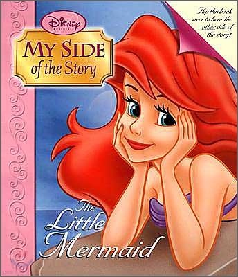 My Side of the Story #3 : The Little Mermaid