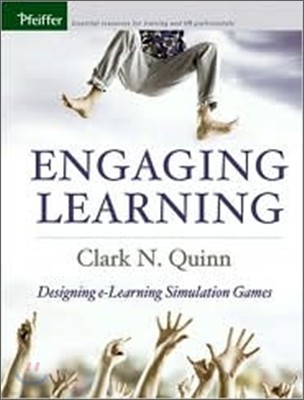 Engaging Learning: Designing e-Learning Simulation Games