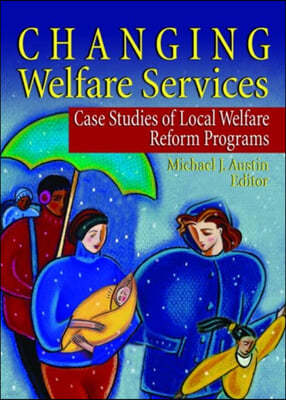 Changing Welfare Services