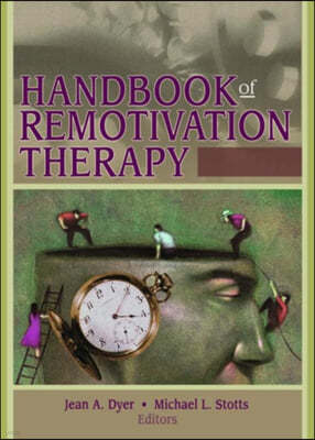 Handbook of Remotivation Therapy