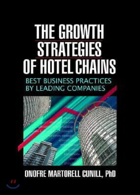 Growth Strategies of Hotel Chains