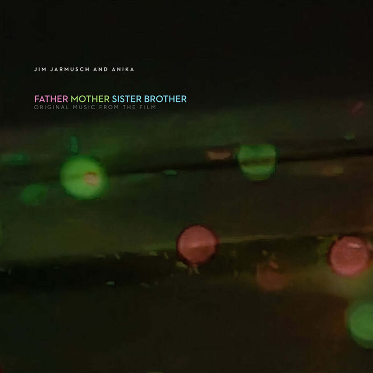 파더 마더 시스터 브라더 영화음악 (Father Mother Sister Brother (Original Music From The Film)]