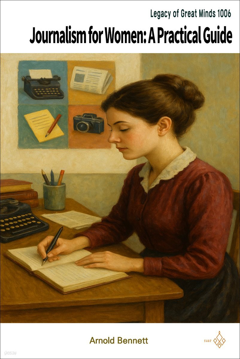 Journalism for Women: A Practical Guide