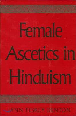 Female Ascetics in Hinduism