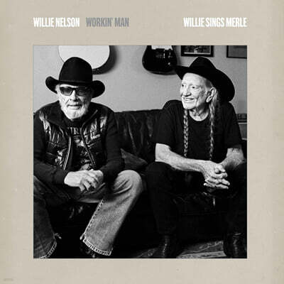Willie Nelson (윌리 넬슨) - Workin' Man: Willie Sings Merle [LP]