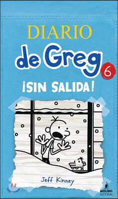 Diario de Greg 6: Sin Salida!