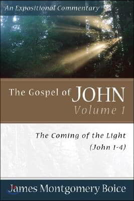 The Gospel of John: The Coming of the Light (John 1-4)